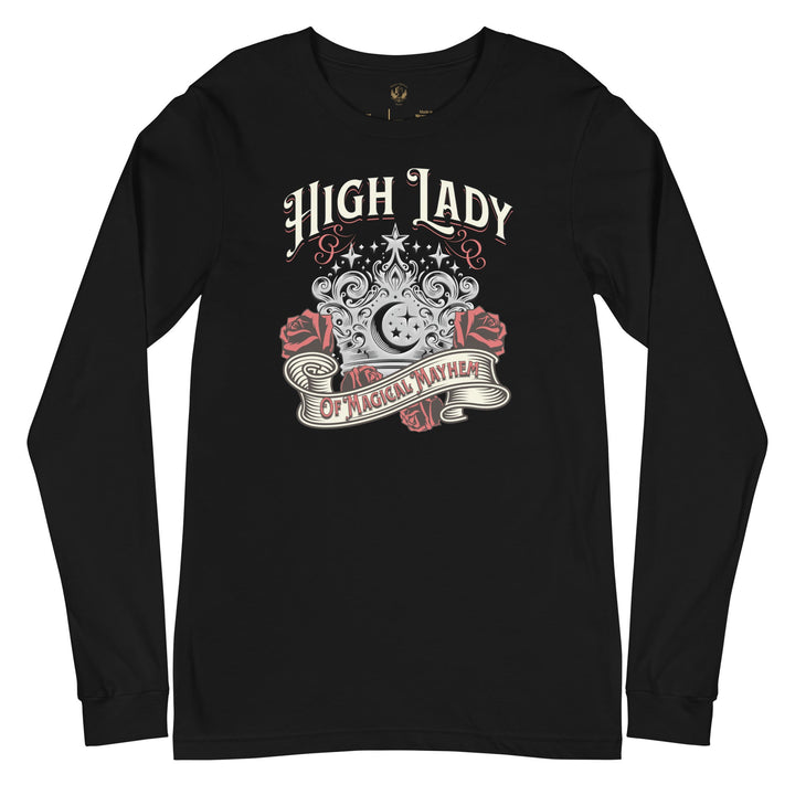 High Lady of Magical Mayhem Long Sleeve Tee - Milady's Mythical Market
