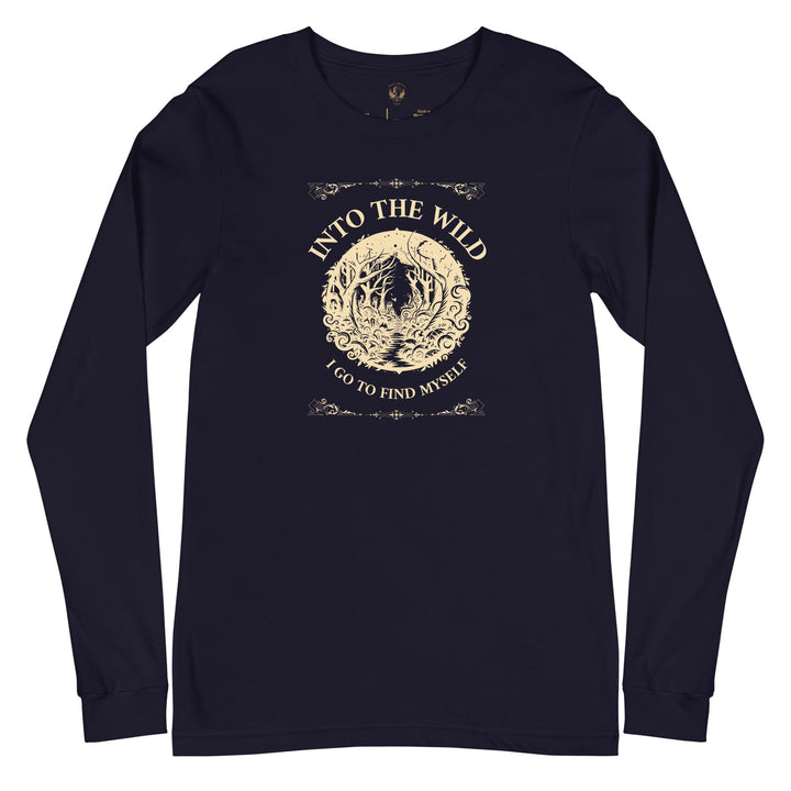 Into The Wild I Go Long Sleeve Tee - Milady's Mythical Market