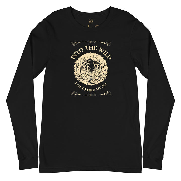 Into The Wild I Go Long Sleeve Tee - Milady's Mythical Market